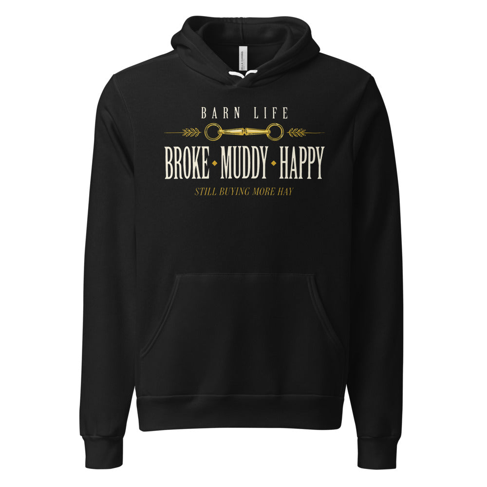 Broke Muddy Happy funny barn life equestrian hoodie — Black, front