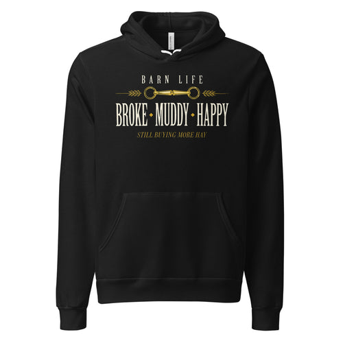Broke Muddy Happy Hoodie