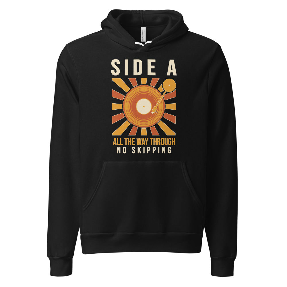 Side A No Skipping vinyl record hoodie — Black, front