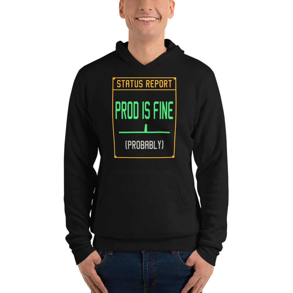 Prod Is Fine programmer hoodie — Black, on model