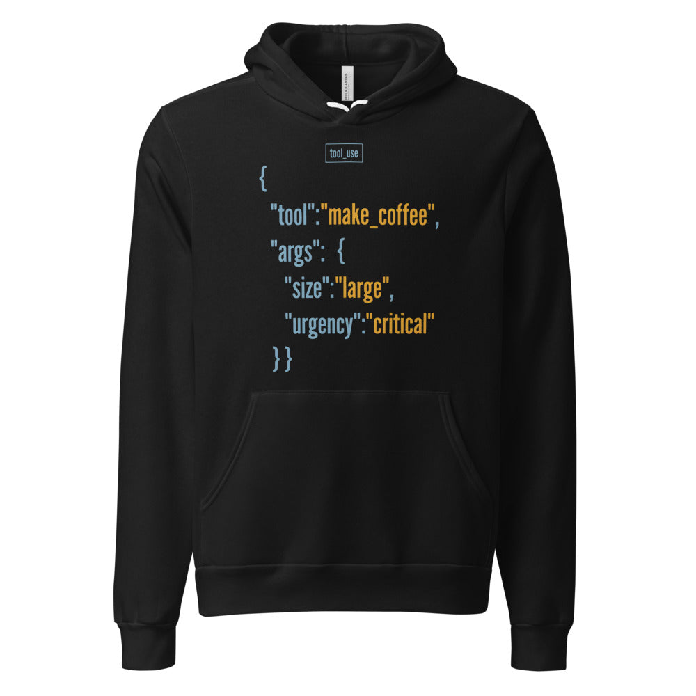 Tool Call Make Coffee AI engineer hoodie — Black, front