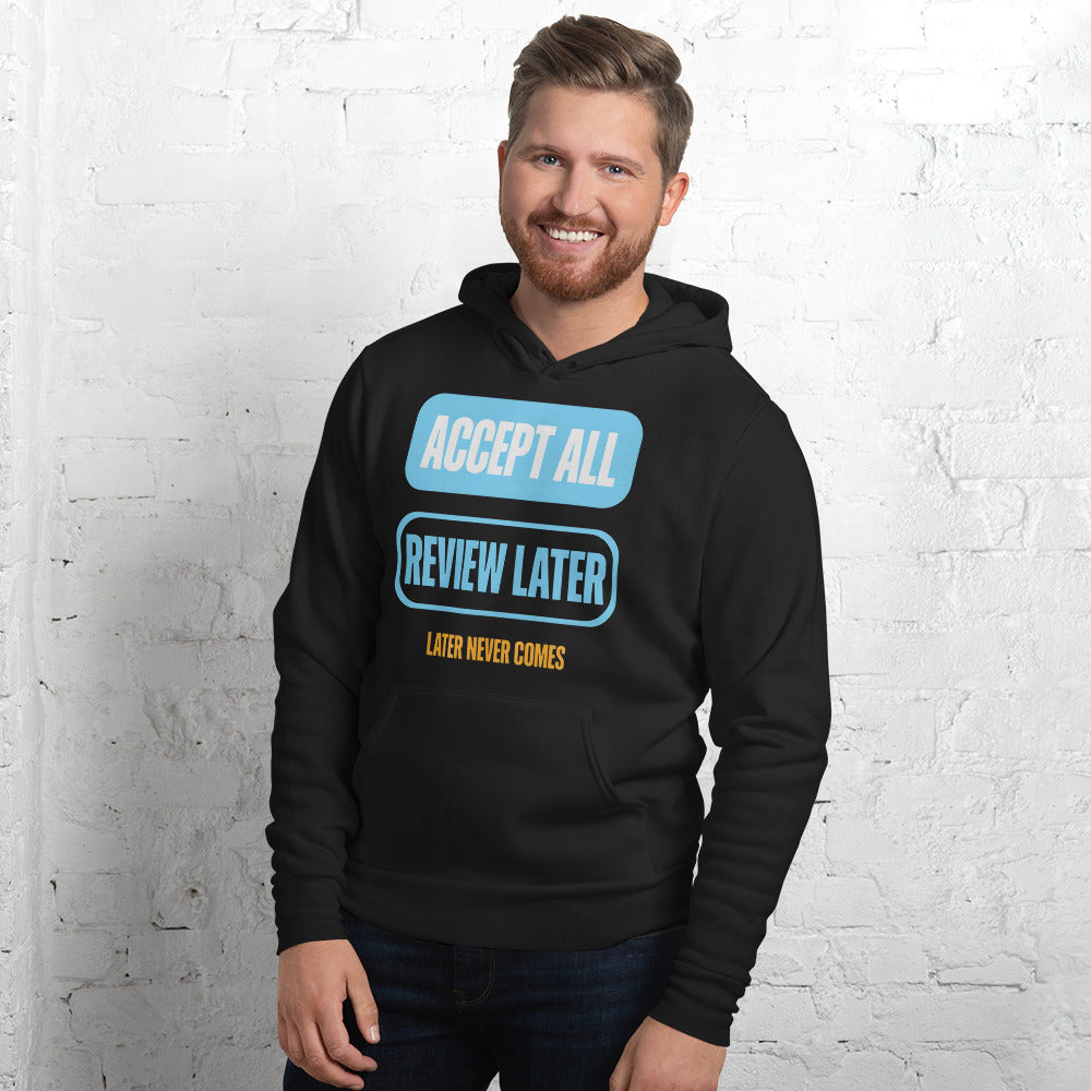 Accept All Review Later hoodie — Black, on model