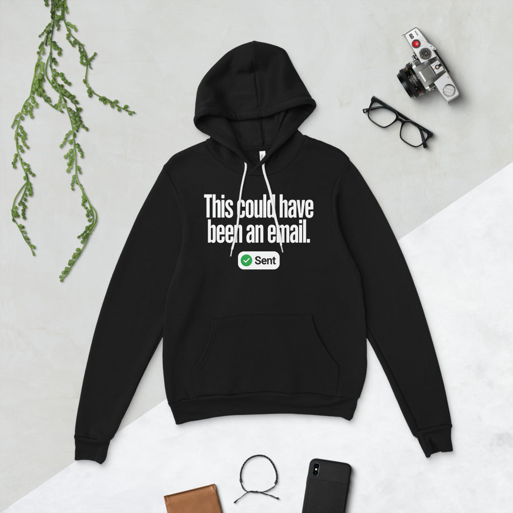 This Could Have Been An Email pullover hoodie — Black, flat lay