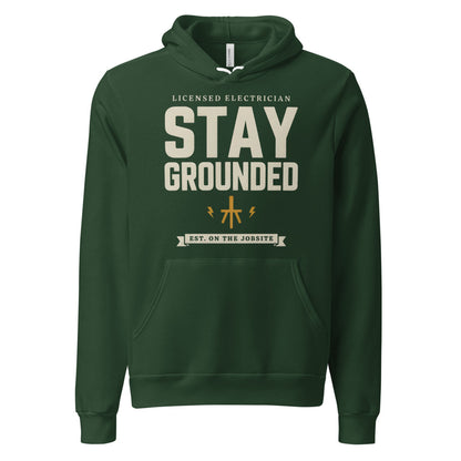 Stay Grounded funny electrician hoodie — Forest, front