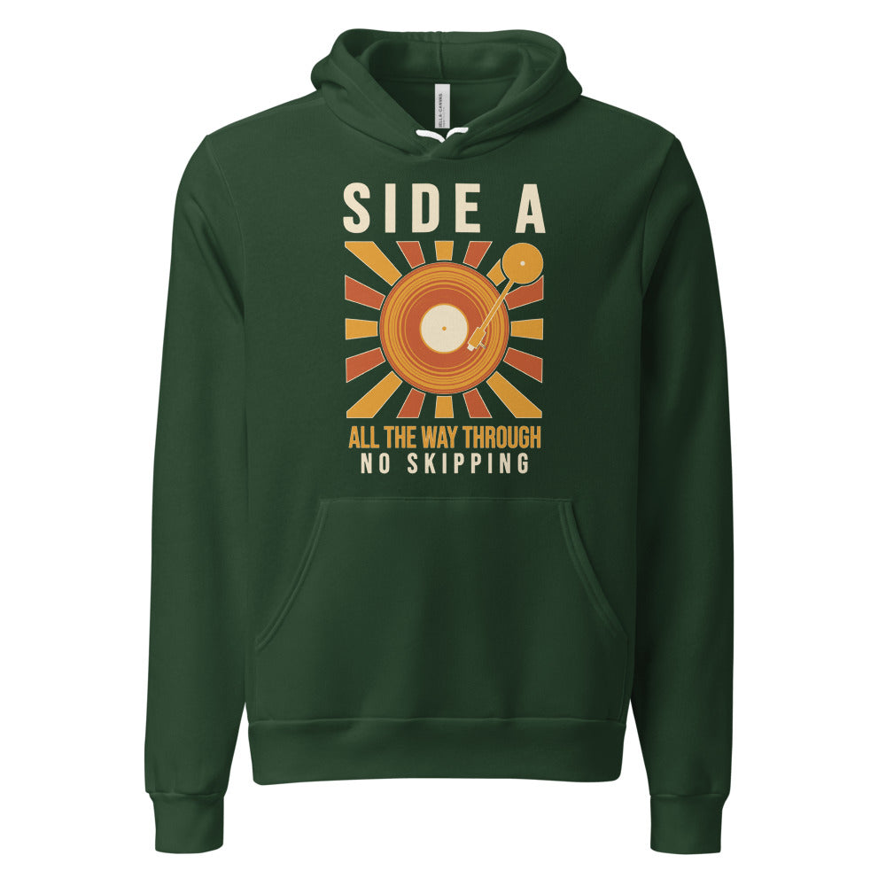 Side A No Skipping vinyl record hoodie — Forest, front