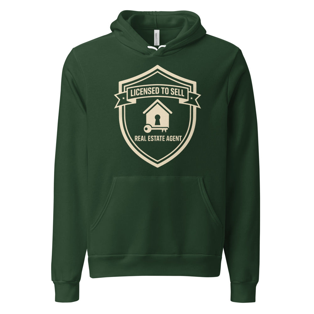 Licensed to Sell real estate agent hoodie — Forest, front
