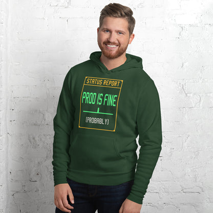 Prod Is Fine programmer hoodie — Forest, on model