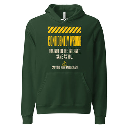 Confidently Wrong AI hazard-label pullover hoodie — Forest, front