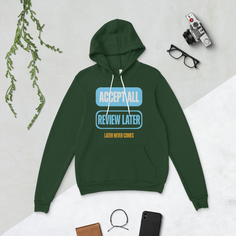 Accept All Review Later hoodie — Forest, flat lay