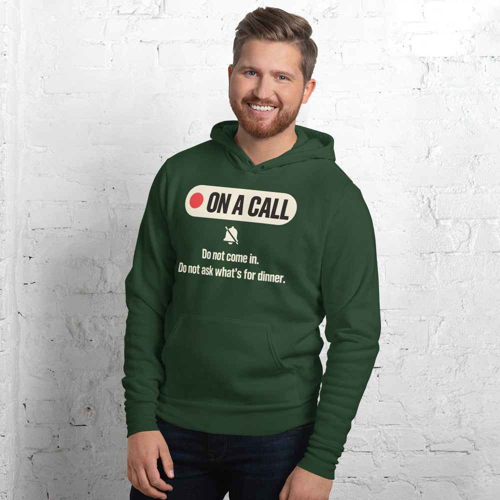 On A Call do not disturb status unisex hoodie — Forest, on model