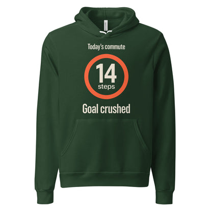 Today's Commute 14 Steps work from home unisex hoodie — Forest, front