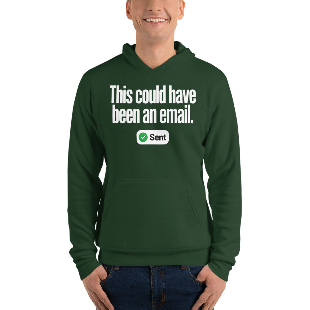This Could Have Been An Email pullover hoodie — Forest, on model