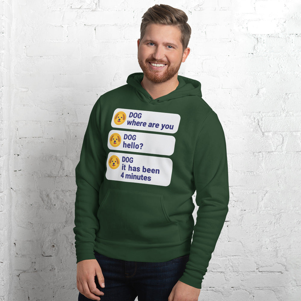 It Has Been 4 Minutes funny dog dad hoodie — Forest, on model