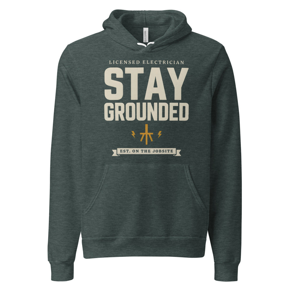 Stay Grounded funny electrician hoodie — Heather Forest, front