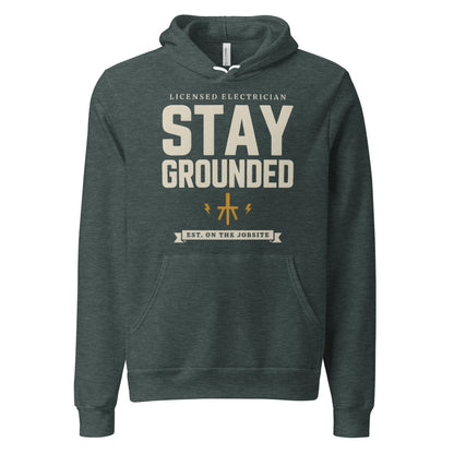 Stay Grounded funny electrician hoodie — Heather Forest, front