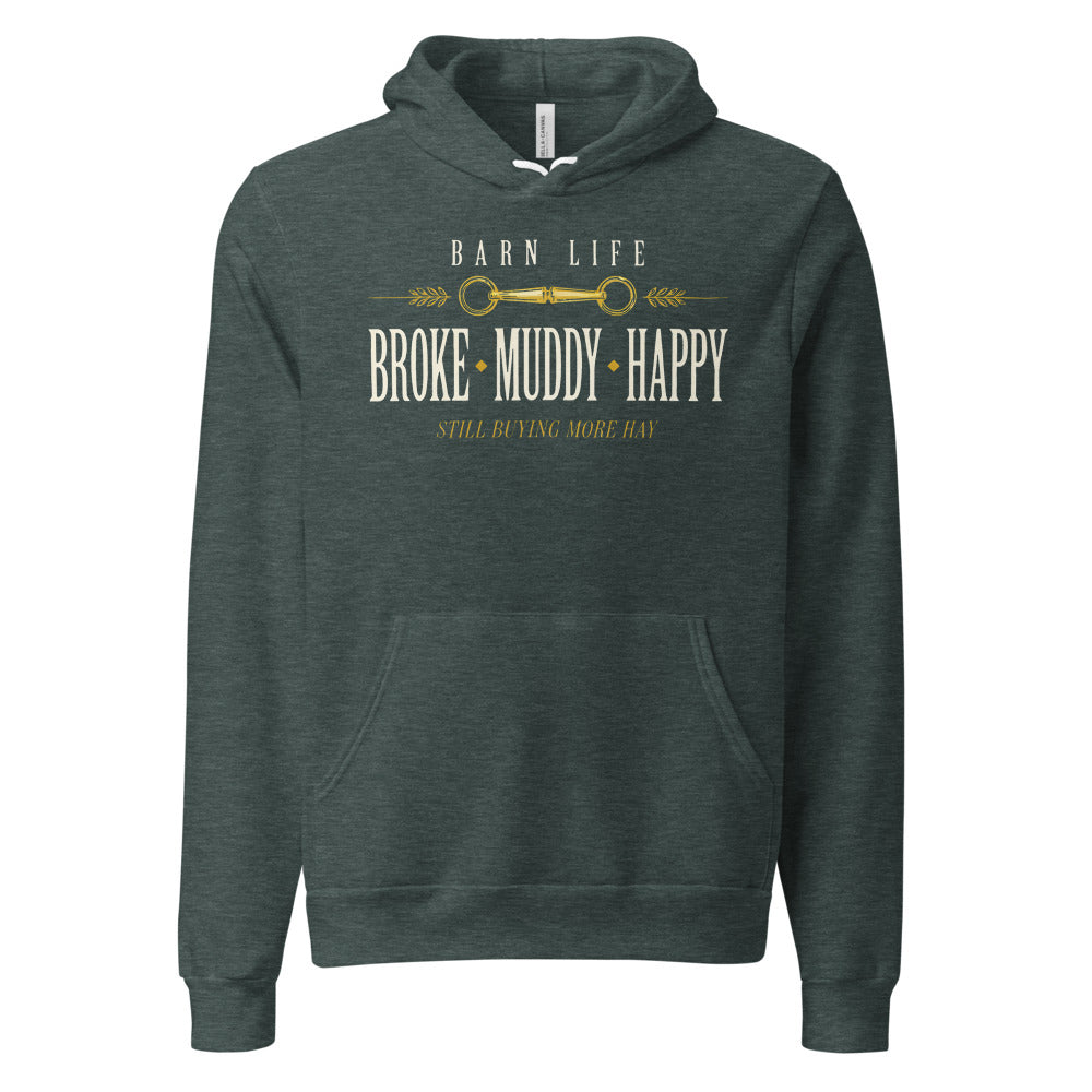 Broke Muddy Happy funny barn life equestrian hoodie — Heather Forest, front