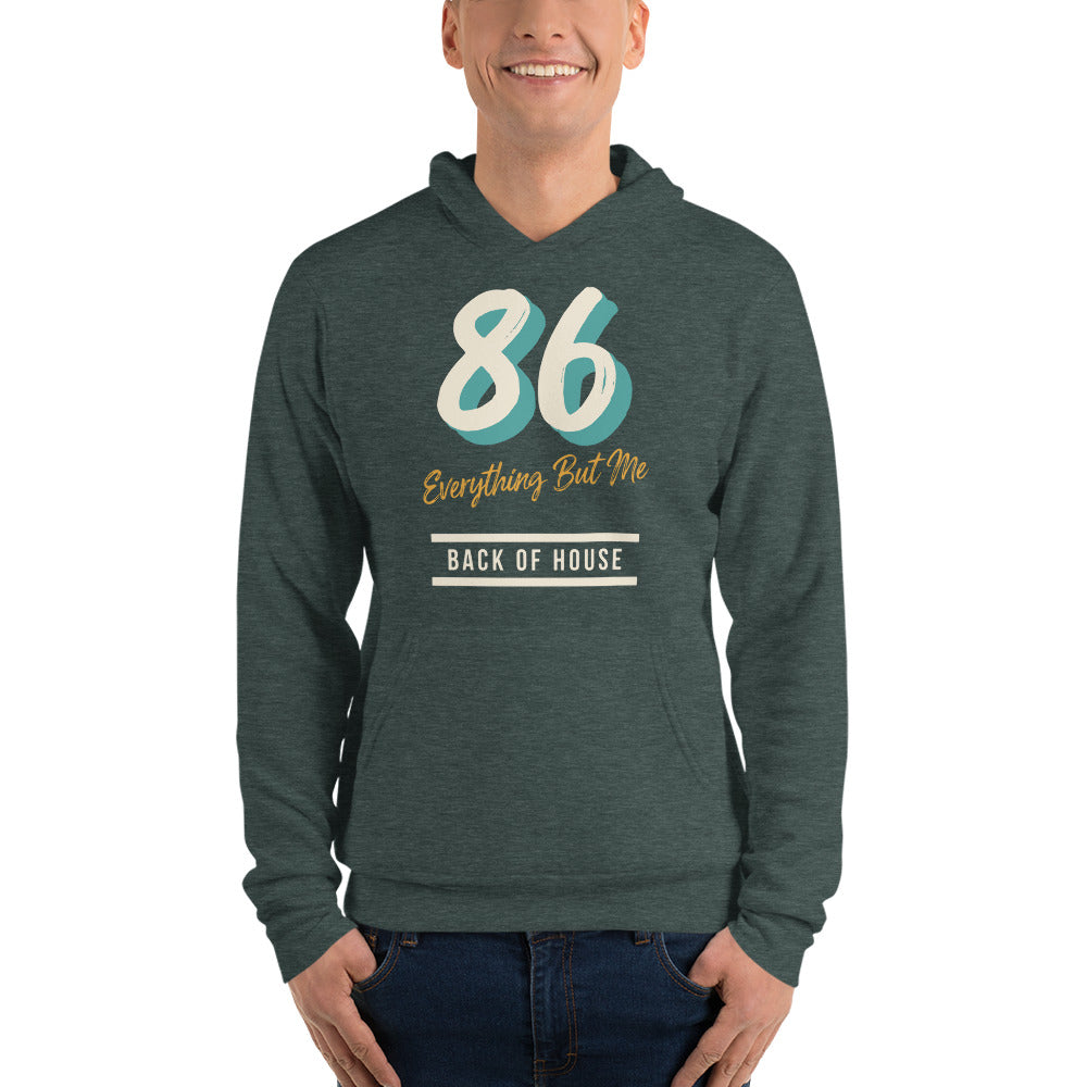 86 Everything But Me line cook back of house hoodie — Heather Forest, on model