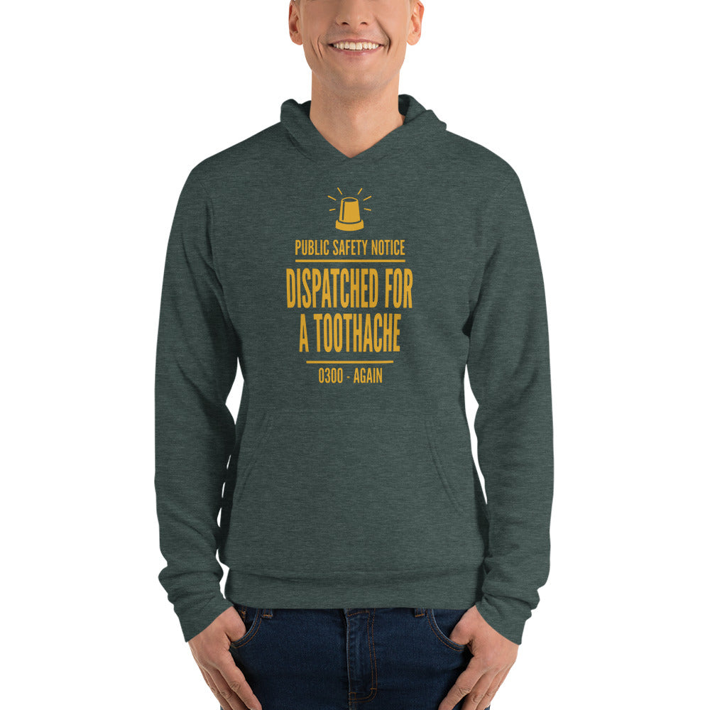 Dispatched For a Toothache funny EMS paramedic hoodie — Heather Forest, on model