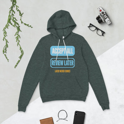 Accept All Review Later hoodie — Heather Forest, flat lay
