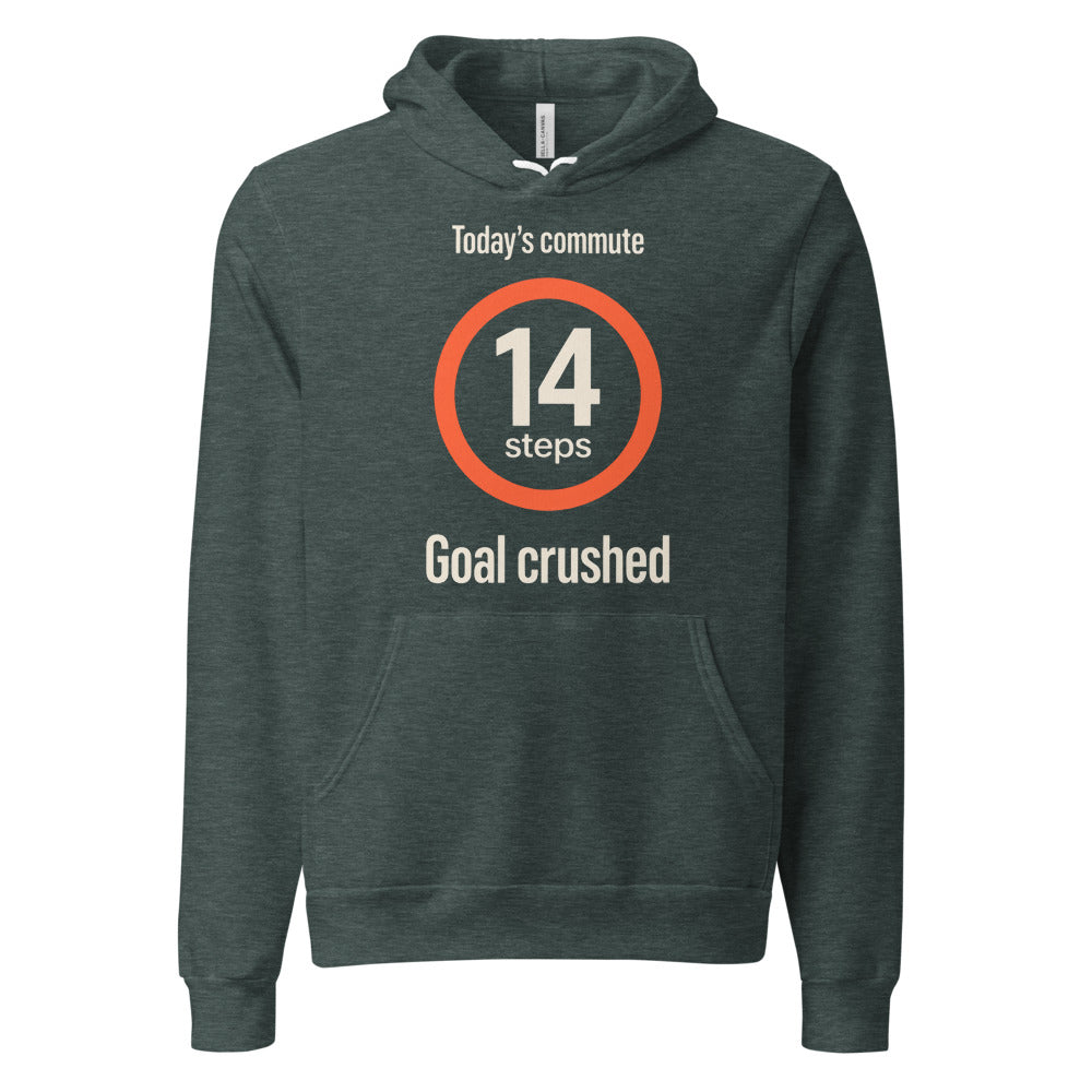 Today's Commute 14 Steps work from home unisex hoodie — Heather Forest, front