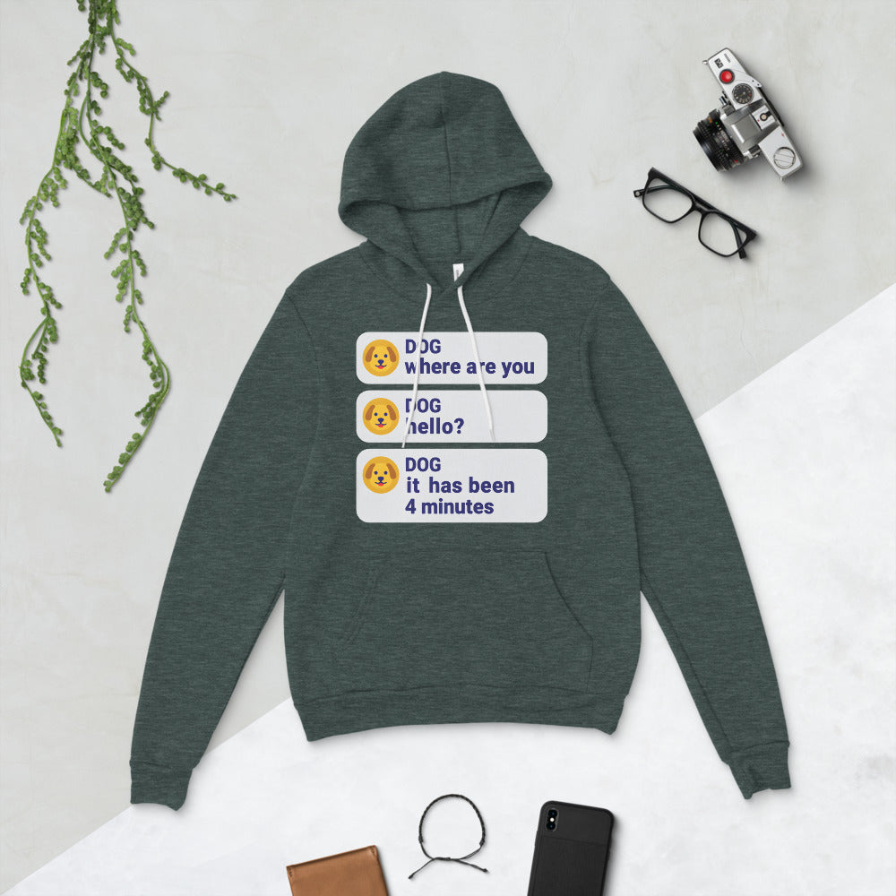 It Has Been 4 Minutes funny dog dad hoodie — Heather Forest, flat lay