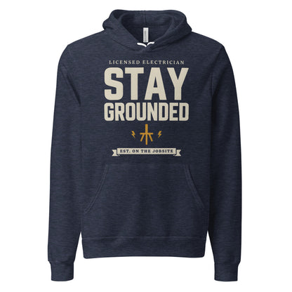 Stay Grounded funny electrician hoodie — Heather Navy, front