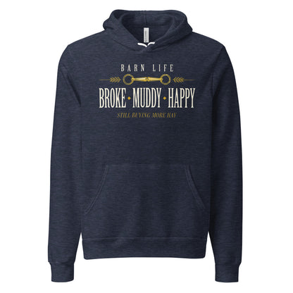 Broke Muddy Happy funny barn life equestrian hoodie — Heather Navy, front