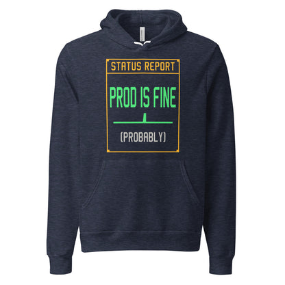 Prod Is Fine programmer hoodie — Heather Navy, front