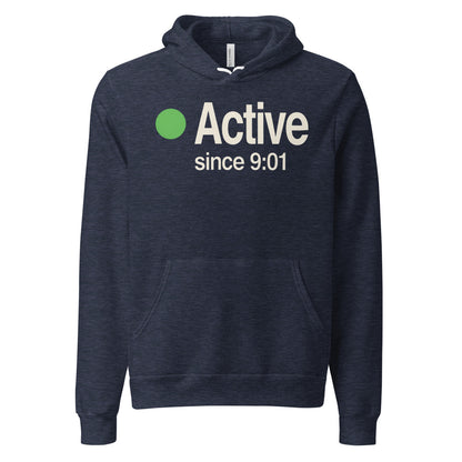Active Since 9:01 presence status unisex hoodie — Heather Navy, front