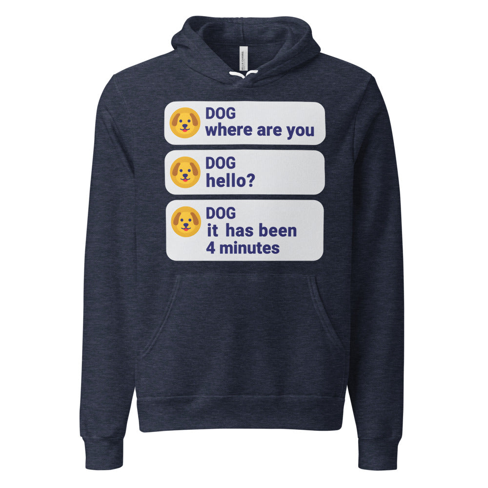 It Has Been 4 Minutes funny dog dad hoodie — Heather Navy, front