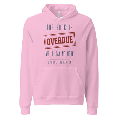 The Book Is Overdue funny school librarian hoodie — Lilac, front