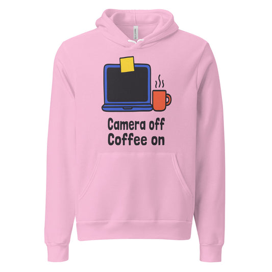 Camera Off Coffee On funny work from home unisex hoodie — Lilac, front
