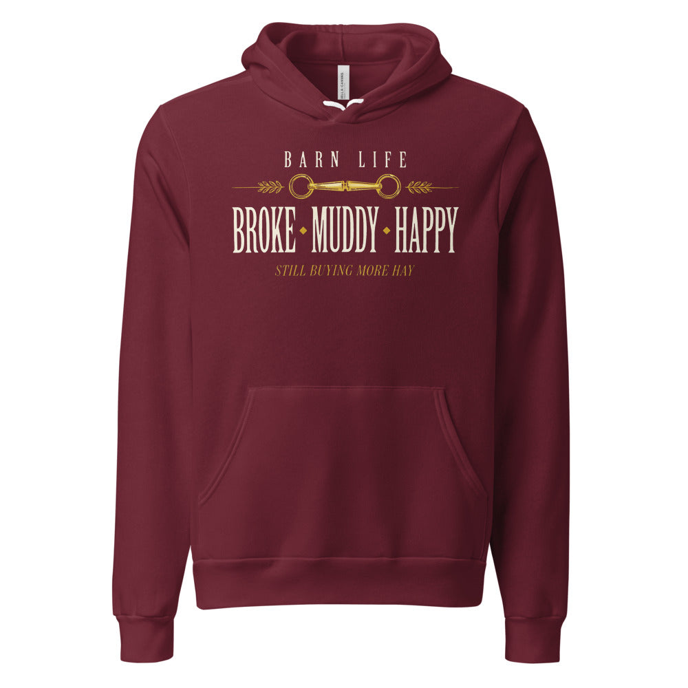Broke Muddy Happy funny barn life equestrian hoodie — Maroon, front