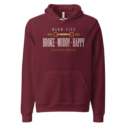 Broke Muddy Happy funny barn life equestrian hoodie — Maroon, front