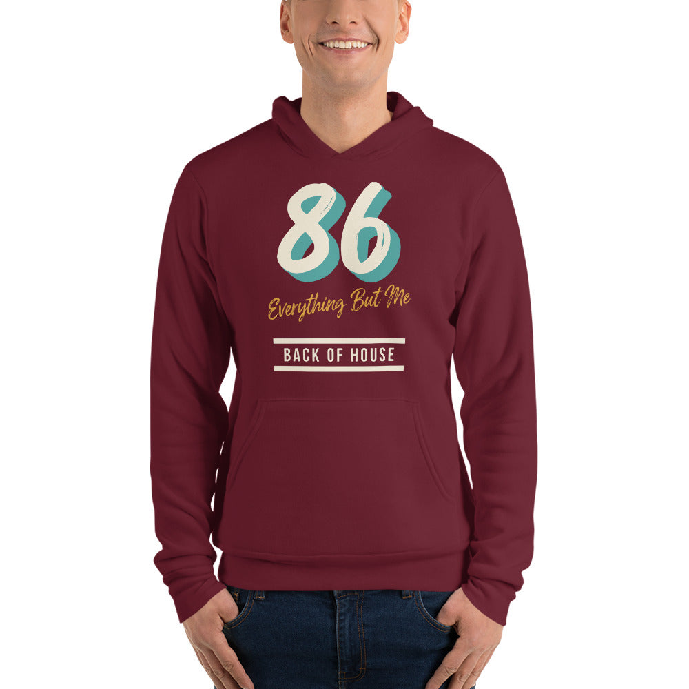 86 Everything But Me line cook back of house hoodie — Maroon, on model
