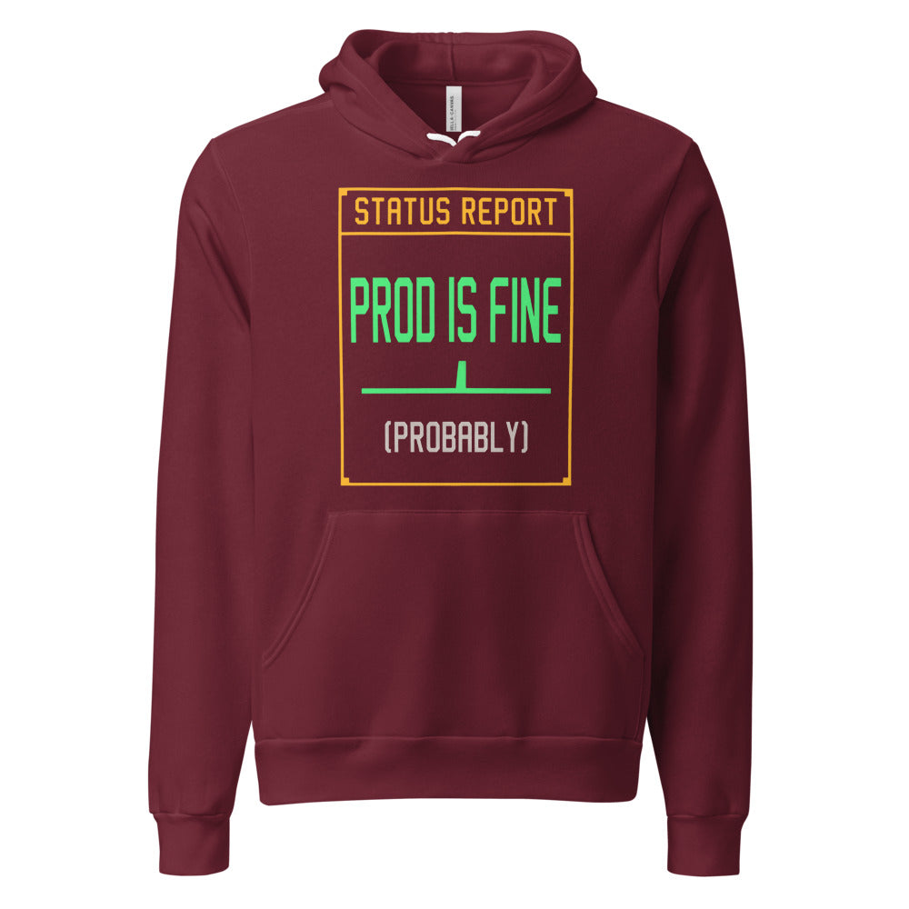 Prod Is Fine programmer hoodie — Maroon, front