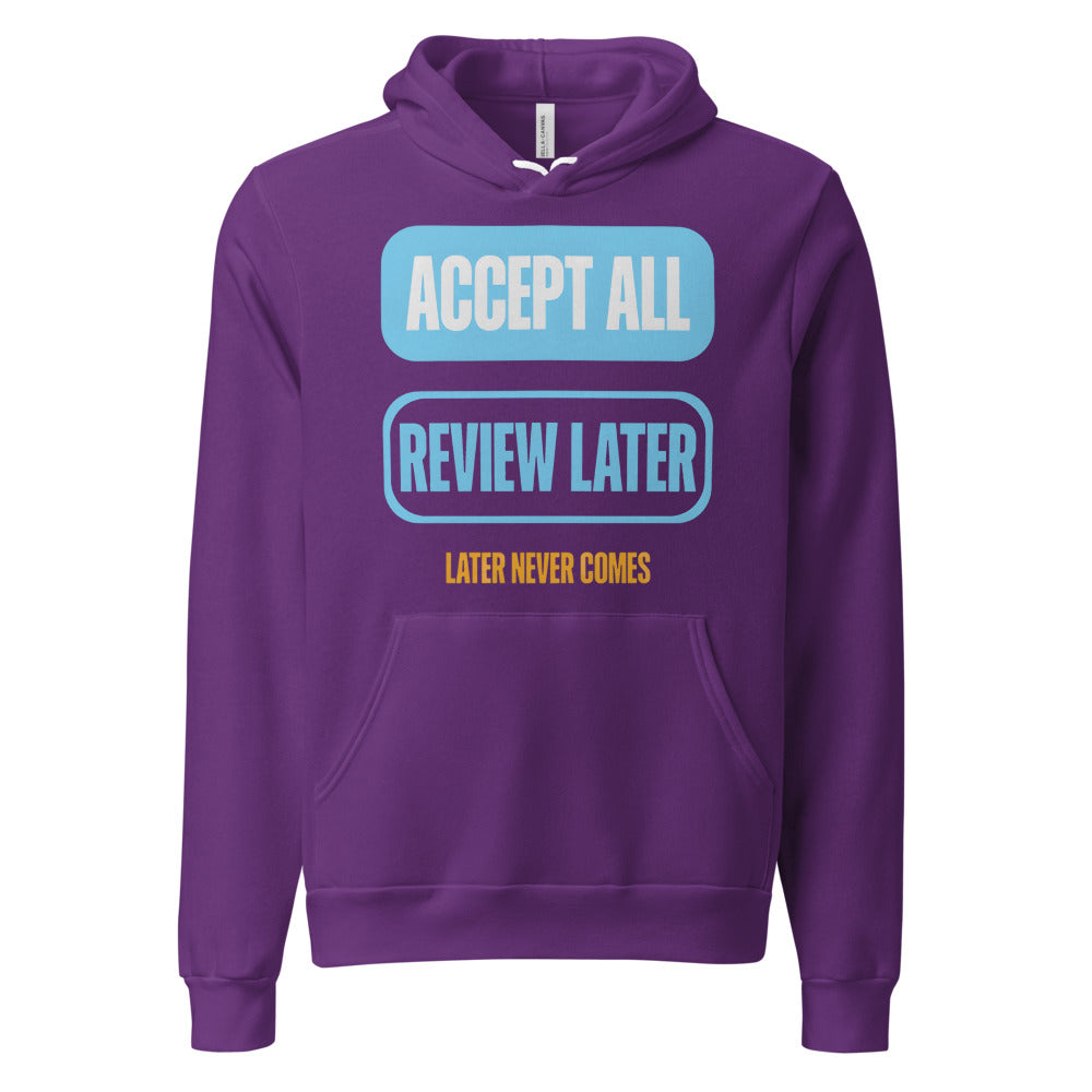 Accept All Review Later hoodie — Team Purple, front