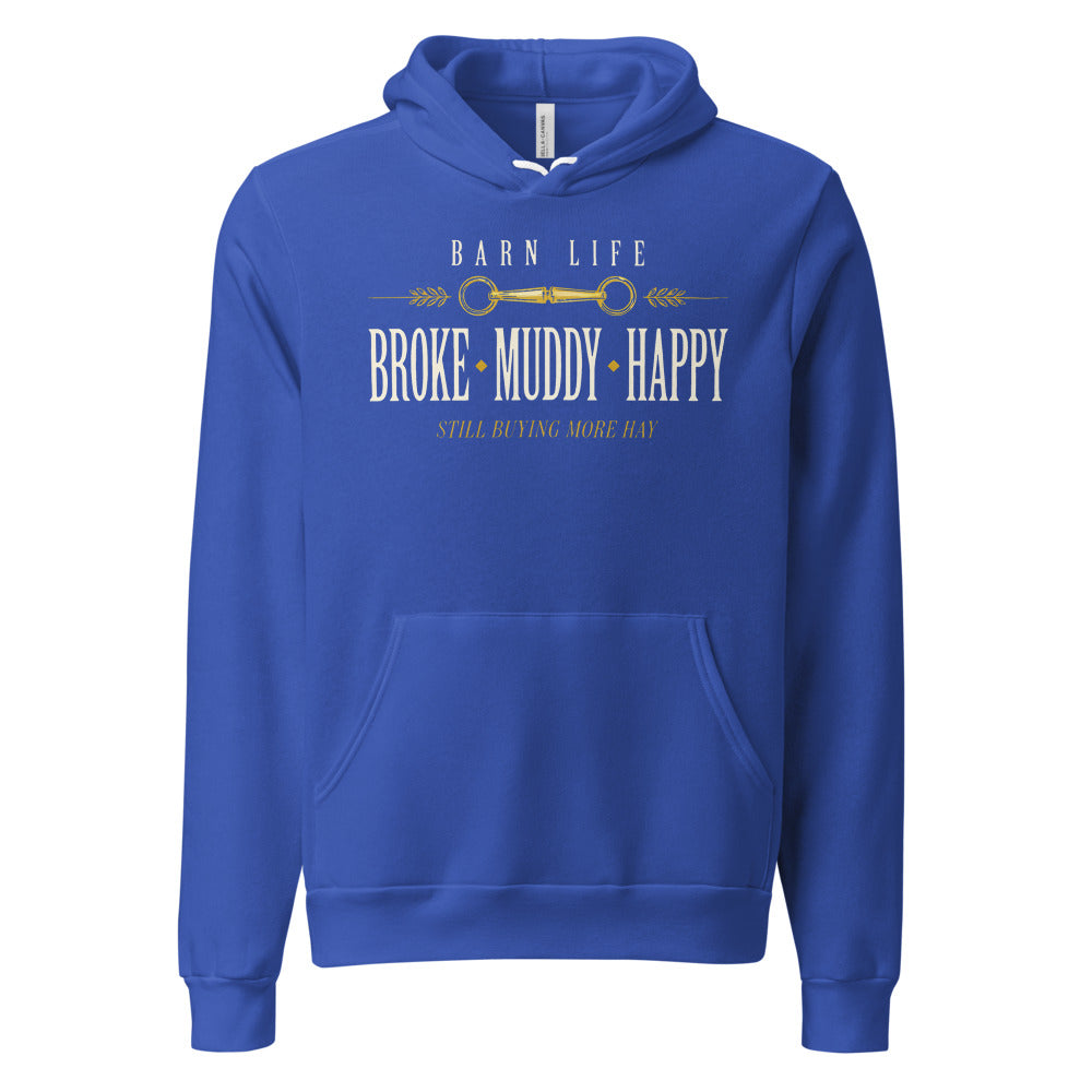 Broke Muddy Happy funny barn life equestrian hoodie — True Royal, front