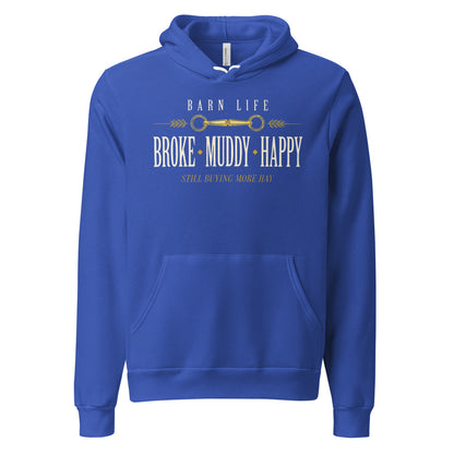 Broke Muddy Happy funny barn life equestrian hoodie — True Royal, front