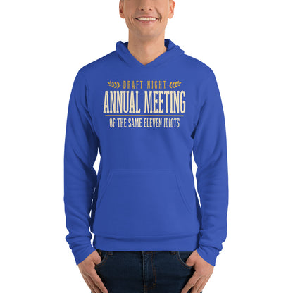 Annual Meeting of the Same Eleven Idiots funny fantasy football draft hoodie — True Royal, on model