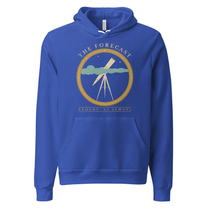 The Forecast Cloudy As Always funny astronomy hoodie — True Royal, front