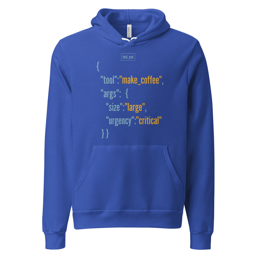 Tool Call Make Coffee AI engineer hoodie — True Royal, front