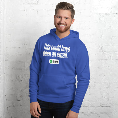 This Could Have Been An Email pullover hoodie — True Royal, on model