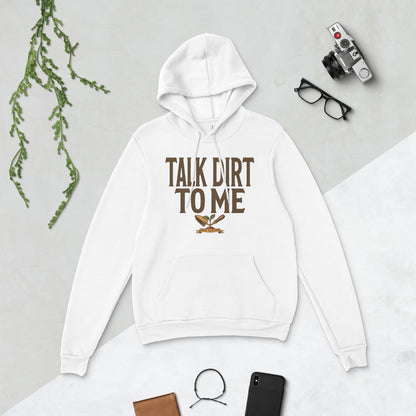 Talk Dirt To Me funny gardening hoodie — White, flat lay
