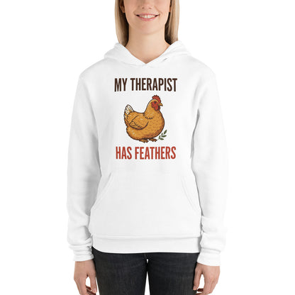 My Therapist Has Feathers funny chicken keeper hoodie — White, on model
