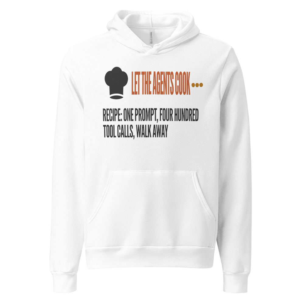 Let The Agents Cook hoodie — White, front