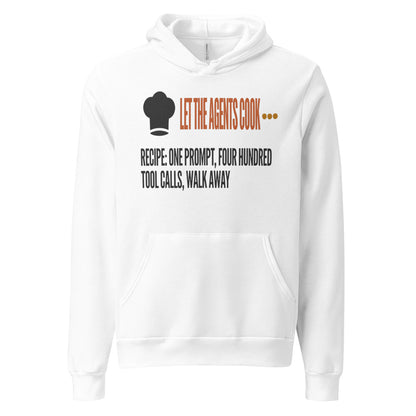 Let The Agents Cook hoodie — White, front