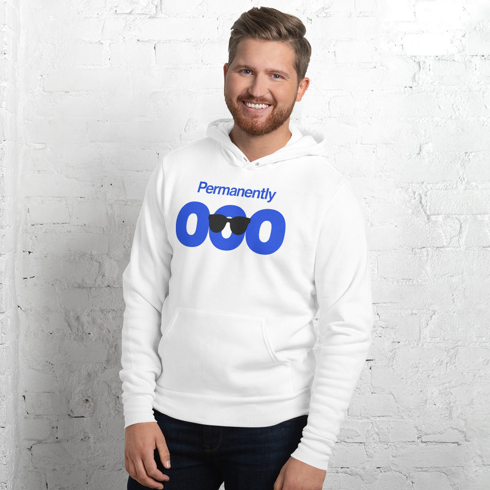 Permanently OOO out of office unisex hoodie — White, on model