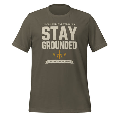 Stay Grounded funny electrician tee — Army, front