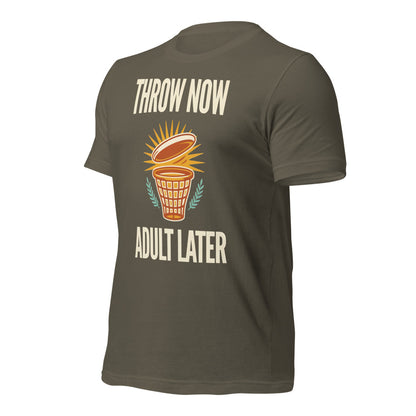 Funny disc golf shirt, Throw Now Adult Later disc golf retro tee — Army, front-right